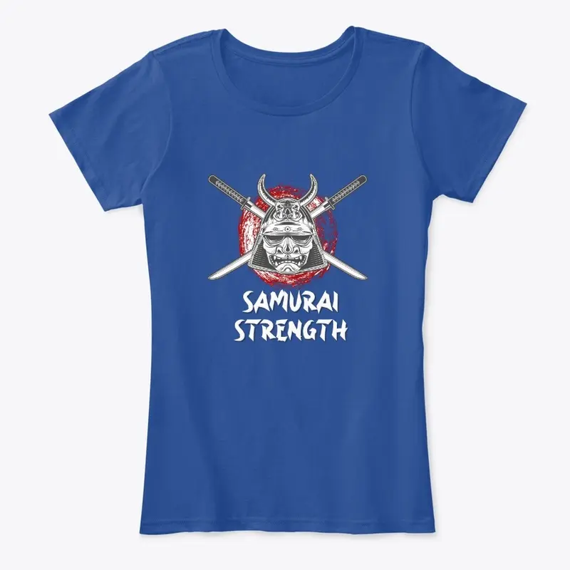 Samurai Strength, white lettering