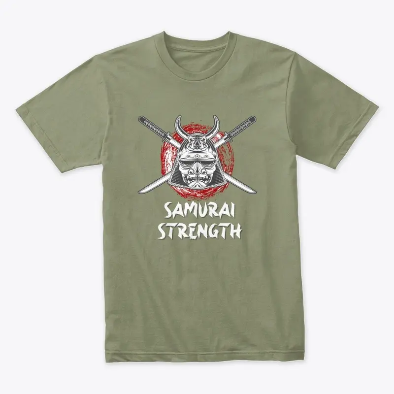 Samurai Strength, white lettering