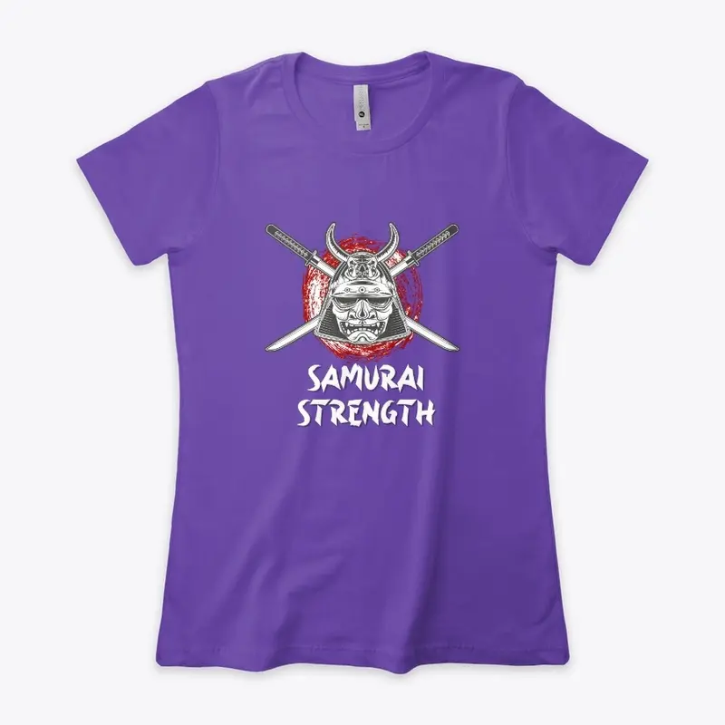 Samurai Strength, white lettering