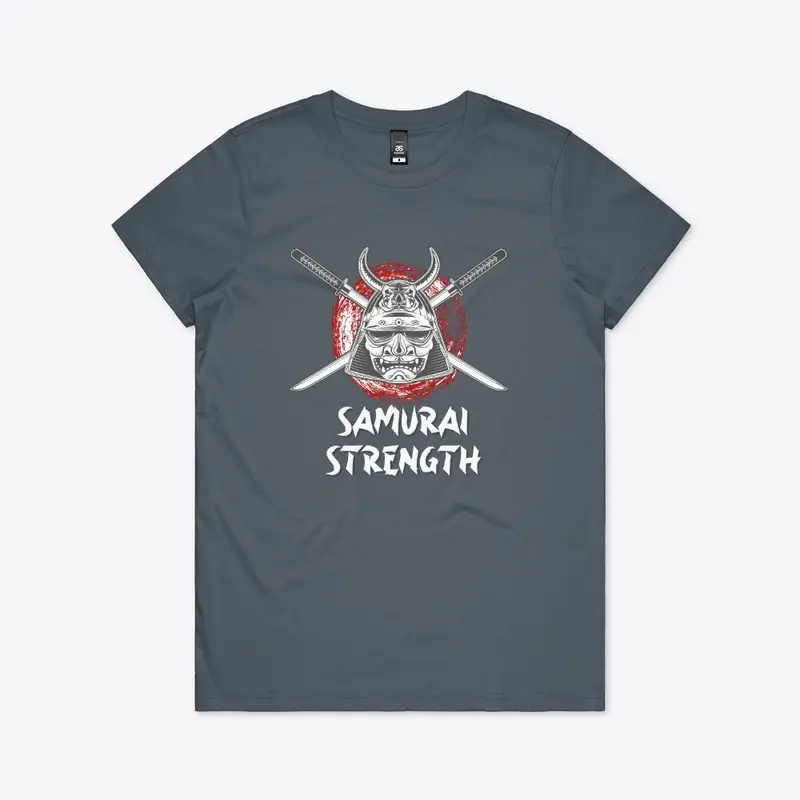 Samurai Strength, white lettering