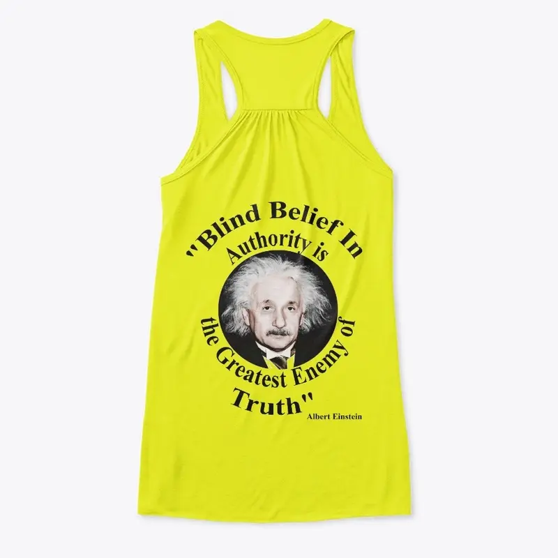 "Blind Belief" Albert Einstein Quote